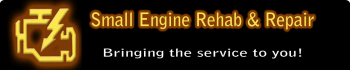 Small Engine Rehab & Repair 