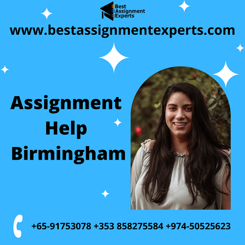 What is the Best Online Assignment Help in Birmingham.