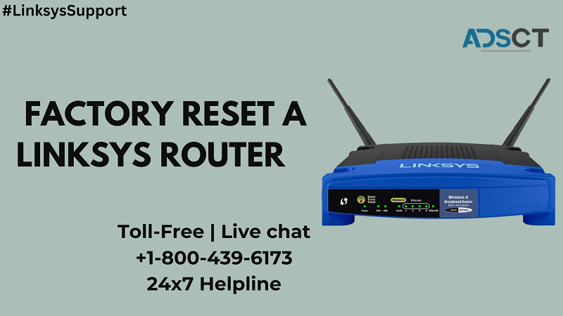 Factory Reset a Linksys Router | +1-800-439-6173 | Linksys Support | Extender &    Velop Support