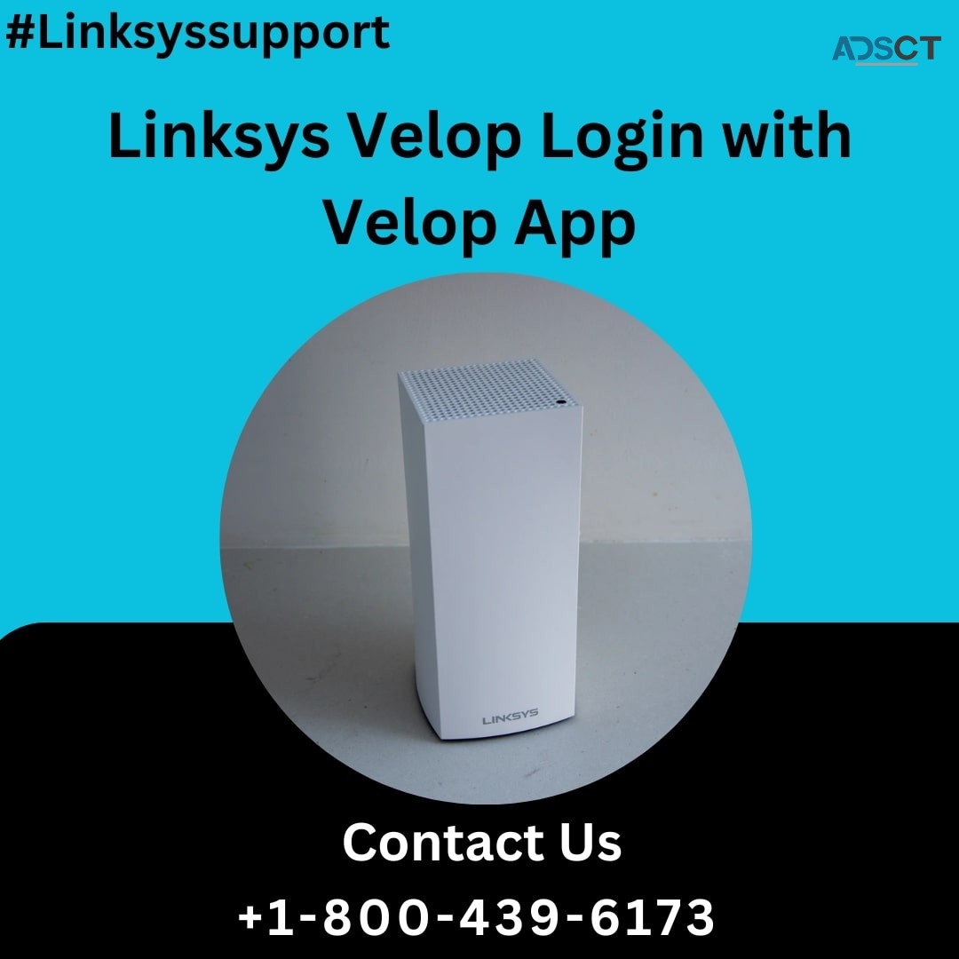 Linksys Velop Login with Velop App|+1-80