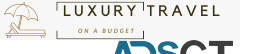 Luxury Travel on a Budget – Your Passport to Affordable Elegance!