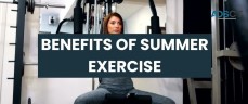 UNVEILING THE ADVANTAGE OF SUMMER EXERCI