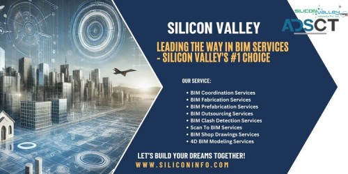 Leading the Way in BIM Services – Silicon Valley's #1 Choice